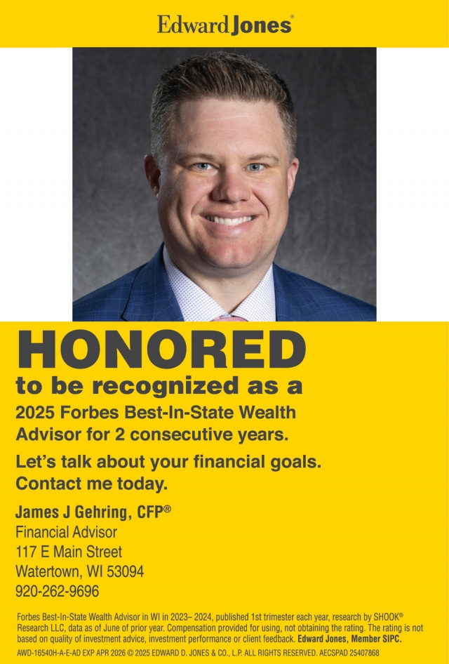 Honored to Be Recognized, Edward Jones - James J Gehring, Watertown, WI