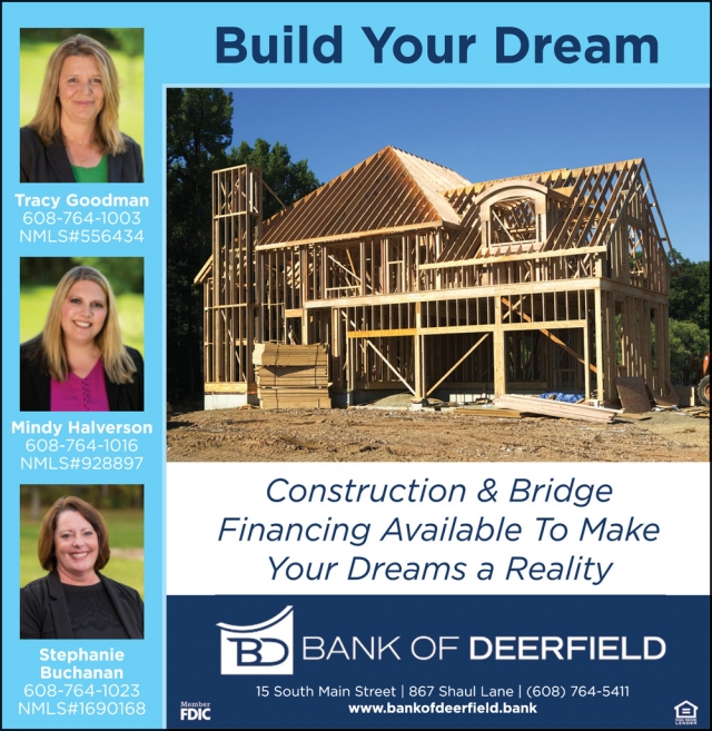 Build Your Dream, Bank of Deerfield, Deerfield, WI
