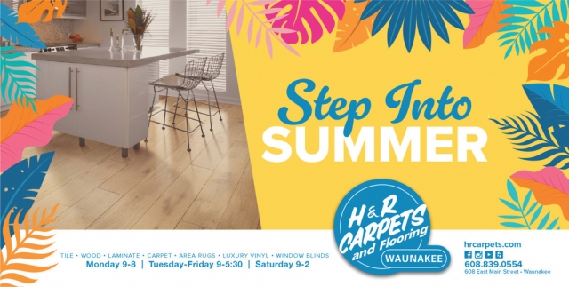 Step Into Summer, H&R Carpets Inc, Waunakee, WI