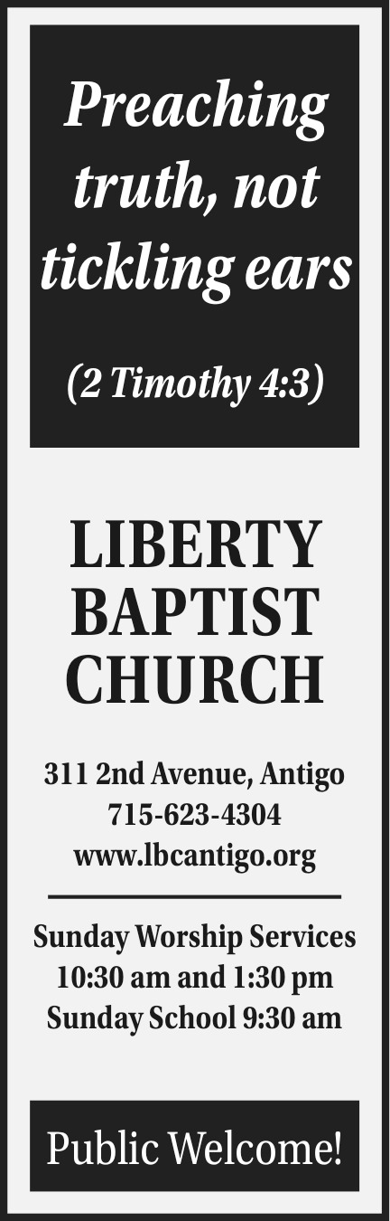 Sunday Worship Services, Liberty Baptist Church - Antigo, Antigo, WI