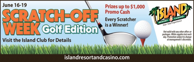 Scratch-OFF Week Golf Edition, Island Resort & Casino, Harris, MI