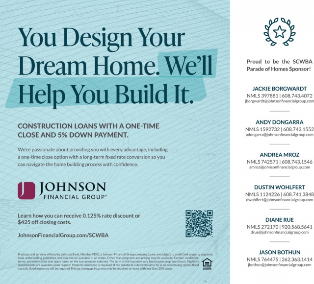 Your Design Your Dream Home., Johnson Financial Group, WI