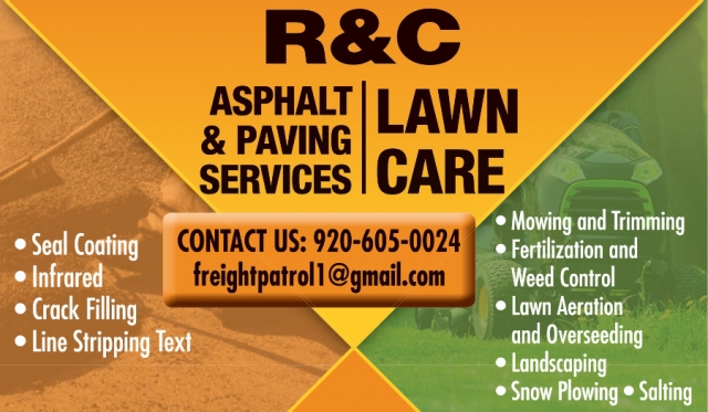 Lawn Care, R&C Asphalt & Paving Service
