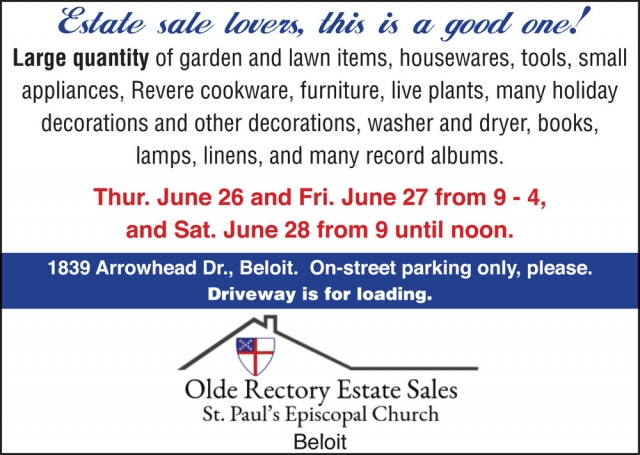 Estate Sale Lovers, This Is a Good One!, Olde Rectory Sales & Service, Beloit, WI