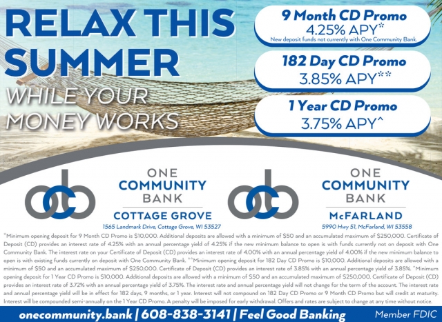 Relax This Summer While Your Money Works, One Community Bank McFarland - Cottage grove, Cottage Grove, WI