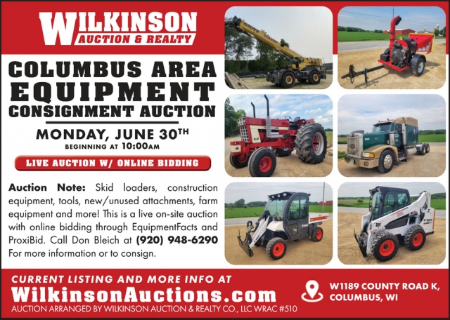 Columbus Area Equipment Consignment Auction, Wilkinson Auctions, Muscoda, WI