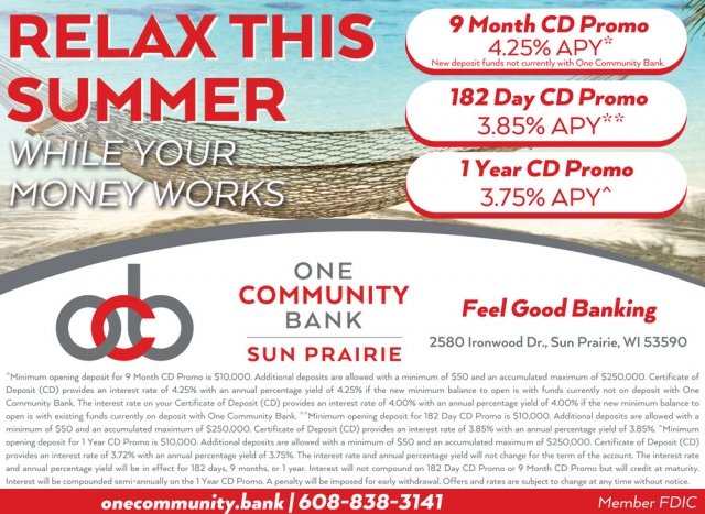 Relax This Summer, One Community Bank Sun Prairie, Sun Prairie, WI