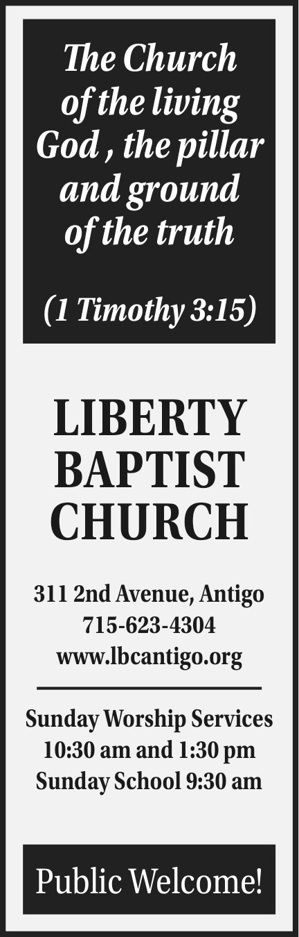 Sunday Worship Services, Liberty Baptist Church - Antigo, Antigo, WI