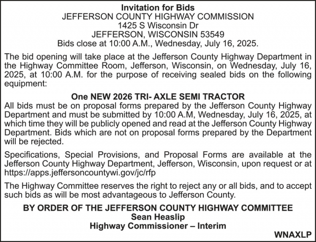 Invitation for Bids, Jefferson County Highway Department, Jefferson, WI