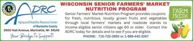 Wisconsin Senior Farmers' Market Nutrition Program, ADRC - Aging & Disability Resource Center of Marinette County