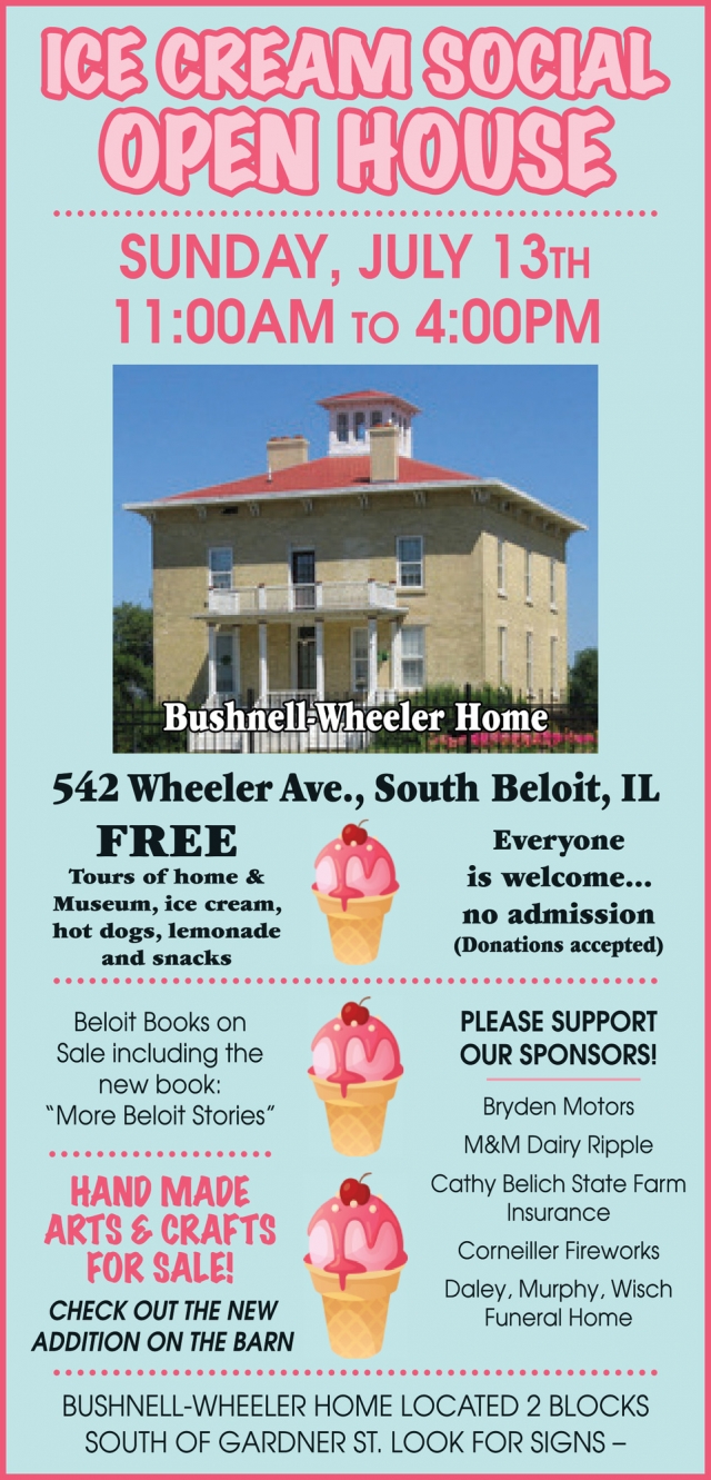 Ice Cream Social Open House, Bushnell-Wheeler Home, South Beloit, IL