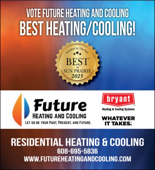 Best Heating/Cooling!, Future Heating & Cooling