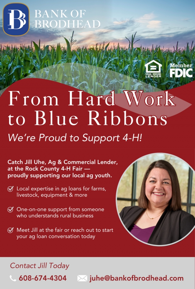 From Hard Work to Blue Ribbons, Bank Of Brodhead, Brodhead, WI
