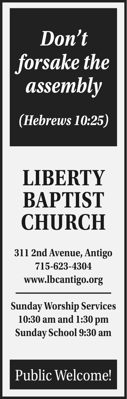 Sunday Worship Services, Liberty Baptist Church - Antigo, Antigo, WI