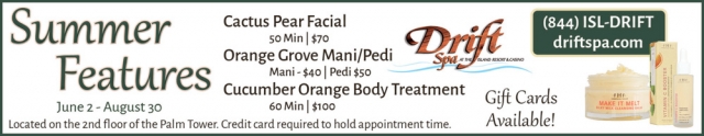 Summer Features, Drift Spa, Harris, MI