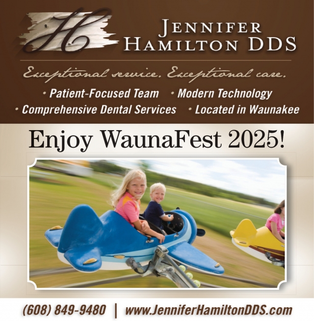 Exceptional Service. Exceptional Care, Jennifer Hamilton, DDS, Waunakee, WI