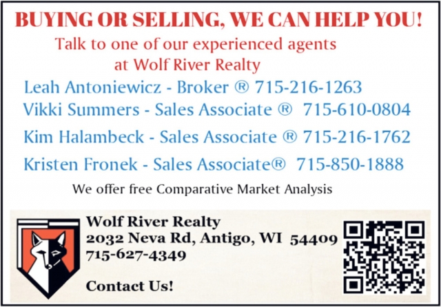 Buying or Selling, We Can Help You!, Wolf River Realty, Antigo, WI