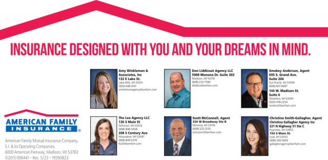 Insurance Designed with You and Your Dreams in Mind., American Family Insurance , Madison, WI