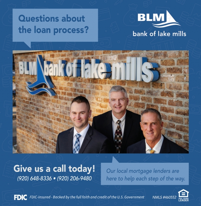 Questions About the Loan Process?, Bank of Lake Mills, Lake Mills, WI