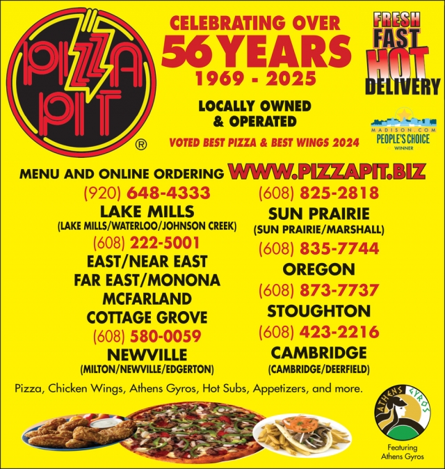 Celebrating Over 56 Years, Pizza Pit of Lake Mills, Lake Mills, WI