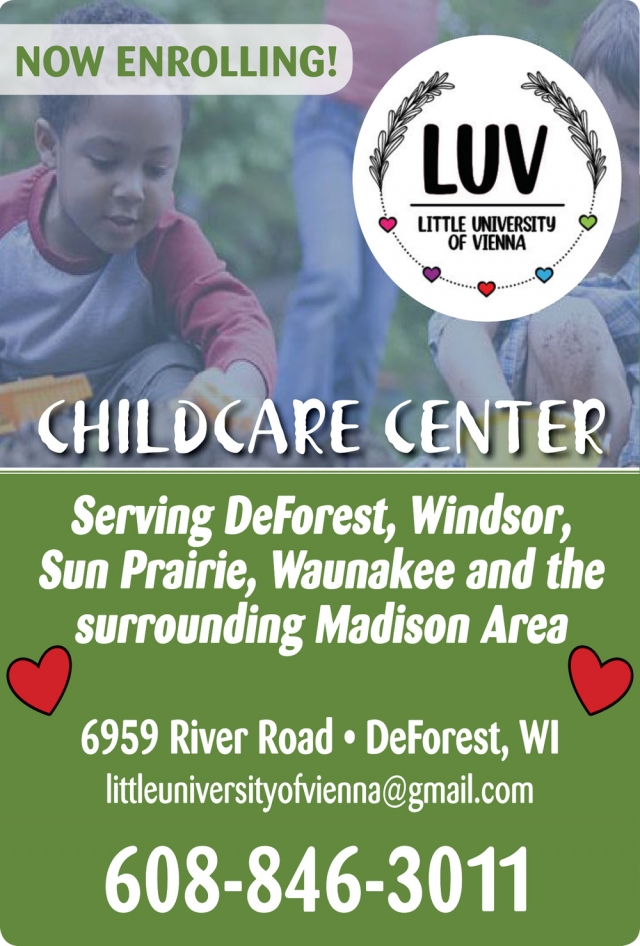 Childcare Center, Little University of Vienna, Deforest, WI