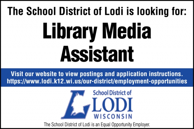 Library Media Assistant, School District of Lodi, Lodi, WI