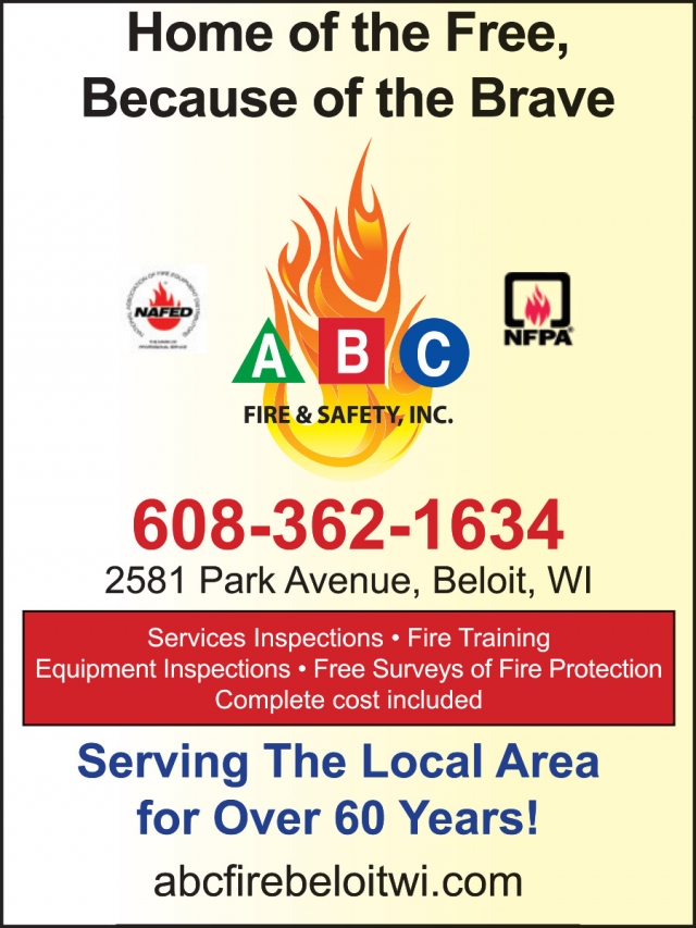 Home of The Free, Because of The Brave, ABC Fire & Safety, Inc., Beloit, WI