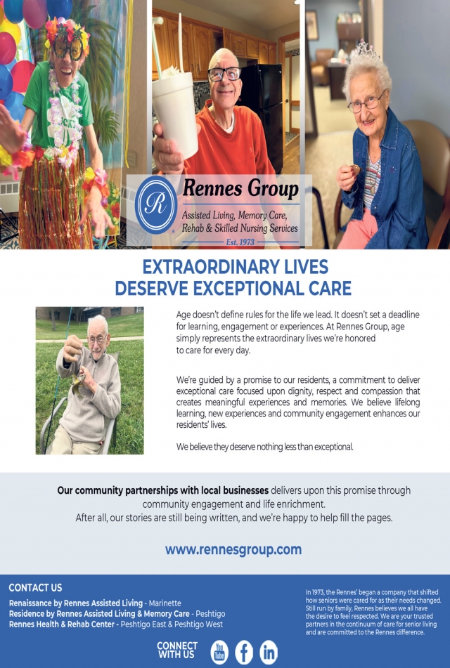 Extraordinary Lives Deserve Exceptional Care, Renaissance by Rennes, Marinette, WI
