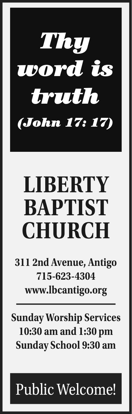 Sunday Worship Services, Liberty Baptist Church - Antigo, Antigo, WI