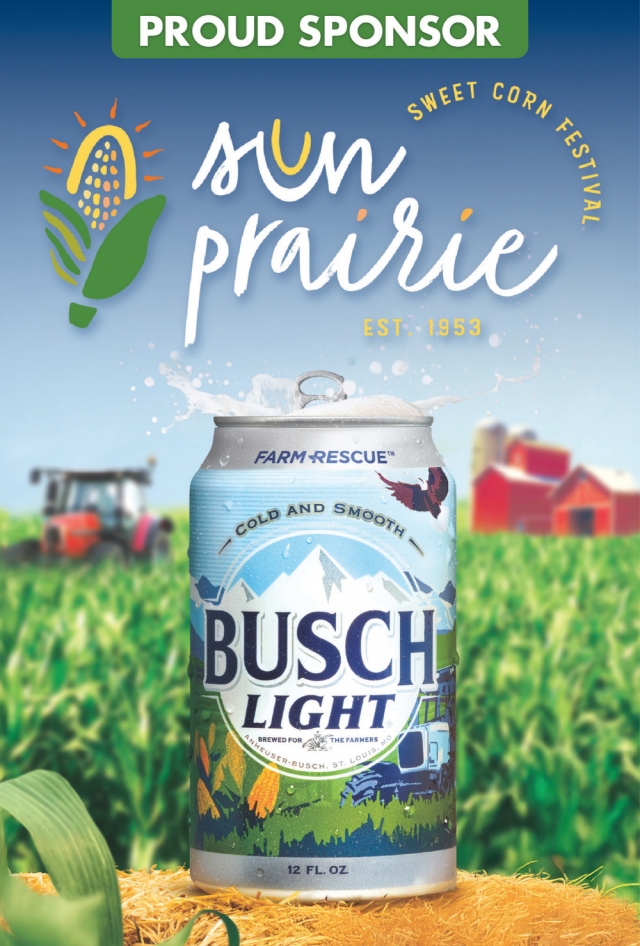 Proud Sponsor of Sweet Corn Festival, Busch Light