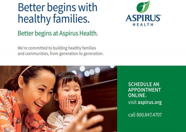 Better Begins with Healthy Families, Aspirus Health, Wausau, WI