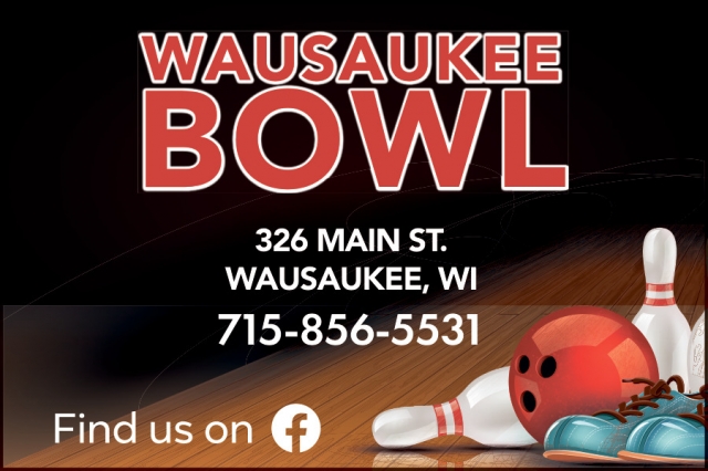 Bowling, Wausaukee Bowl