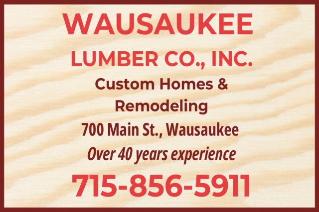 Custom Homes & Remodeling, Wausaukee Lumber Co, Inc., Wausaukee, WI