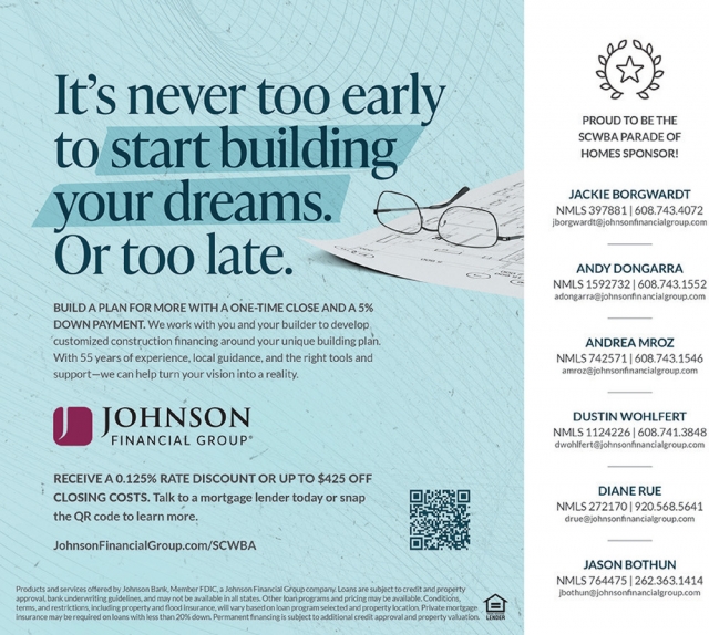It's Never Too Early to Start Building Your Dreams., Johnson Financial Group, WI