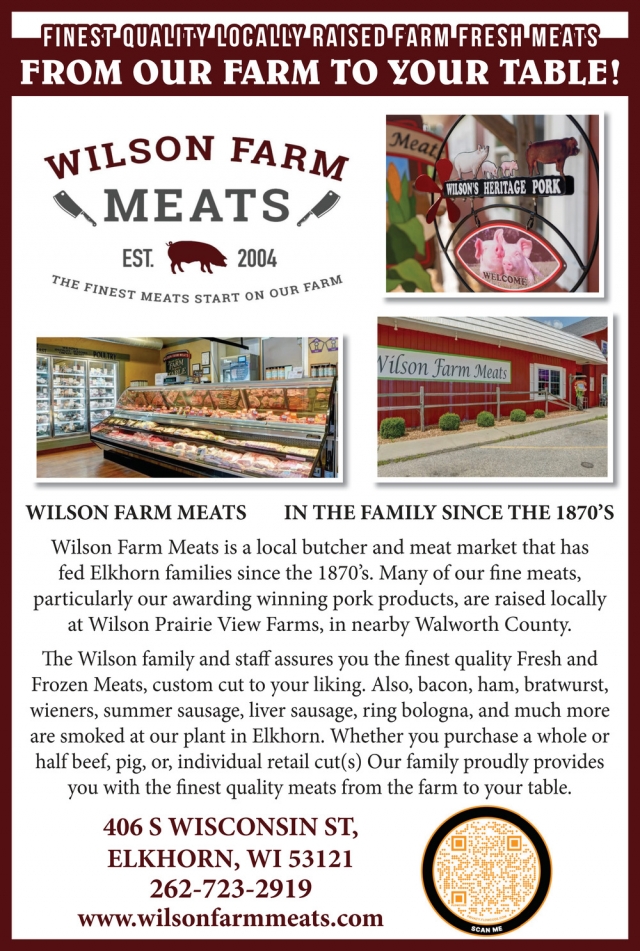 Finest Quality Locally Raised Farm Fresh Meats, Wilson Farm meats