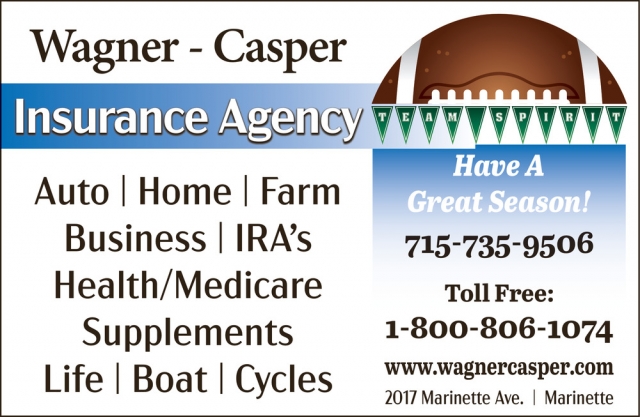 Insurance Agency, Wagner-Casper Insurance, Marinette, WI