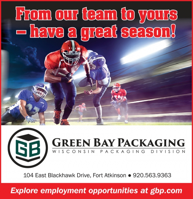 Have a Great Season, Green Bay Packaging, Fort Atkinson, WI