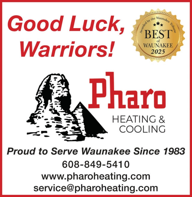 Good Luck, Warriors!, Pharo Heating & Cooling, Inc., Waunakee, WI