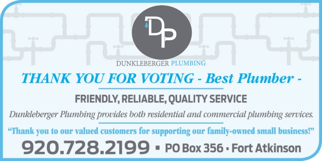 Best Plumber, Dunkleberger Plumbing, Fort Atkinson, WI