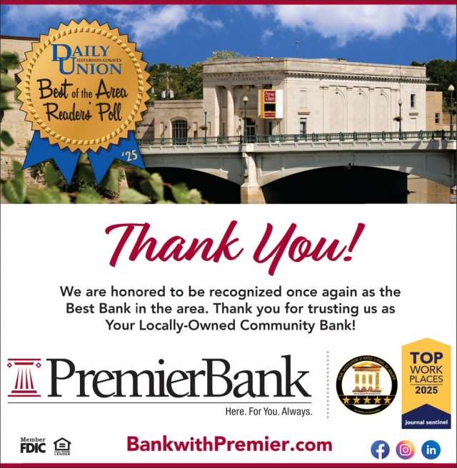 Best Bank in The Area, PremierBank, Fort Atkinson, WI
