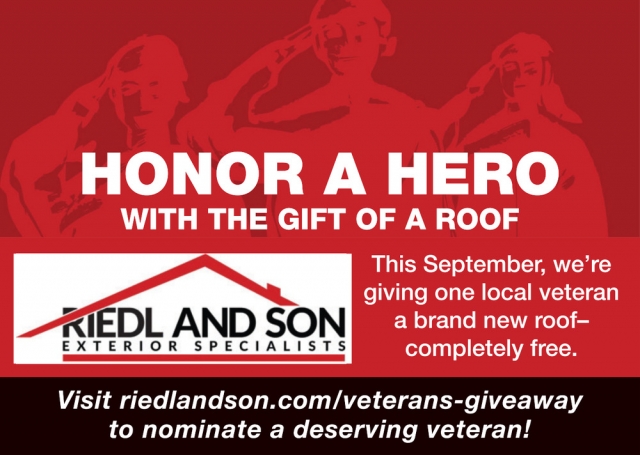 Honor a Hero, Riedl And Son Exterior Specialists, Fort Atkinson, WI