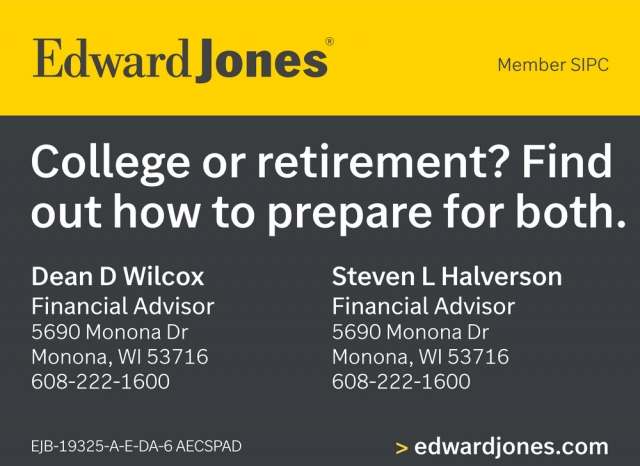Financial Advisors, Dean D Wilcox / Steven L Halverson - Edward Jones, Monona, WI
