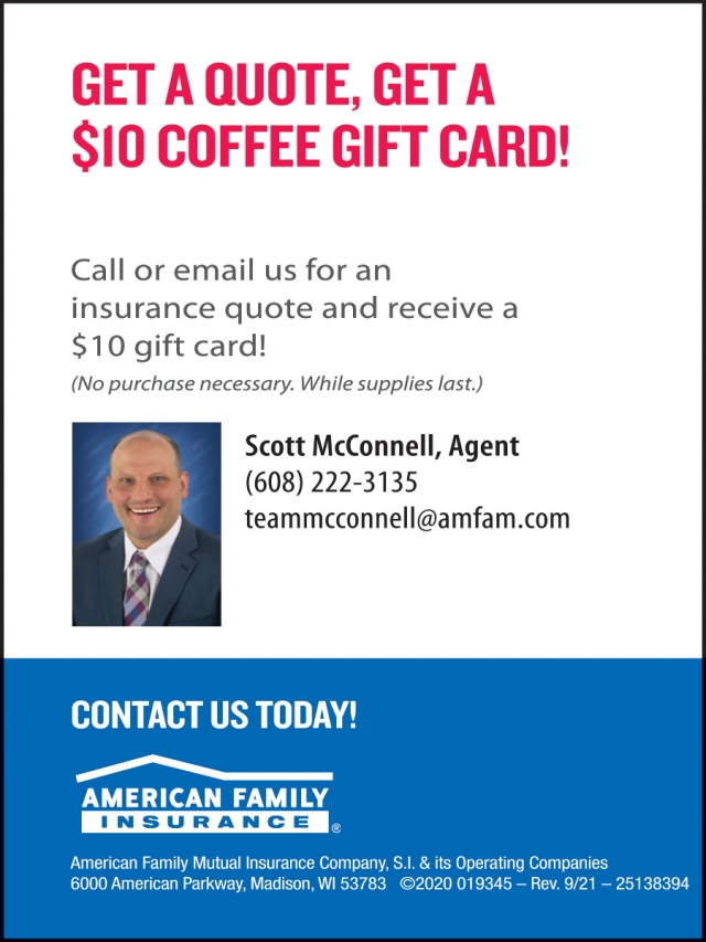 Insurance Services, Scott McConnell - American Family Insurance, Madison, WI