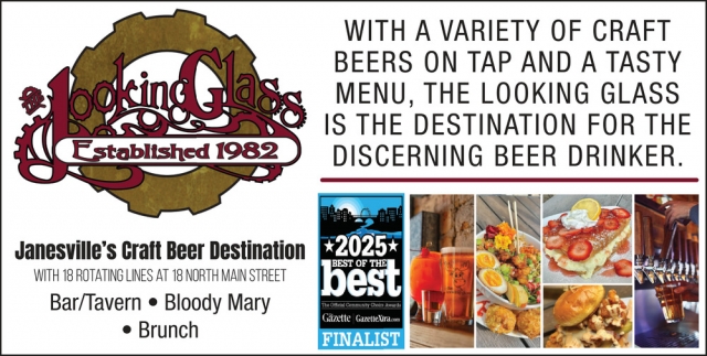 With a Variety of Craft Beers on Tap and a Tasty Menu, The Looking Glass is the Destination for the Discerning Beer Drinker, Looking Glass, Janesville, WI