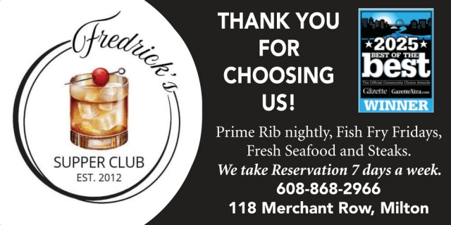 Prime Rib Nightly, Fredrick's Supper Club, Milton, WI