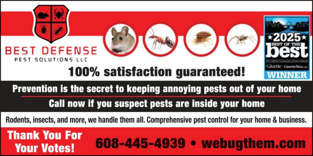 100% Satisfaction Guaranteed!, Best Defense Pest Solutions, Janesville, WI
