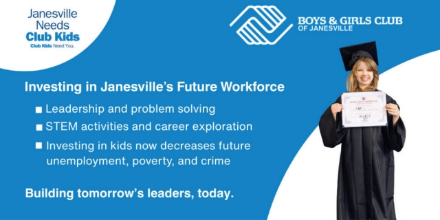 Investing in Janesville's Future Workforce, Stateline Boys & Girls Clubs, Beloit, WI