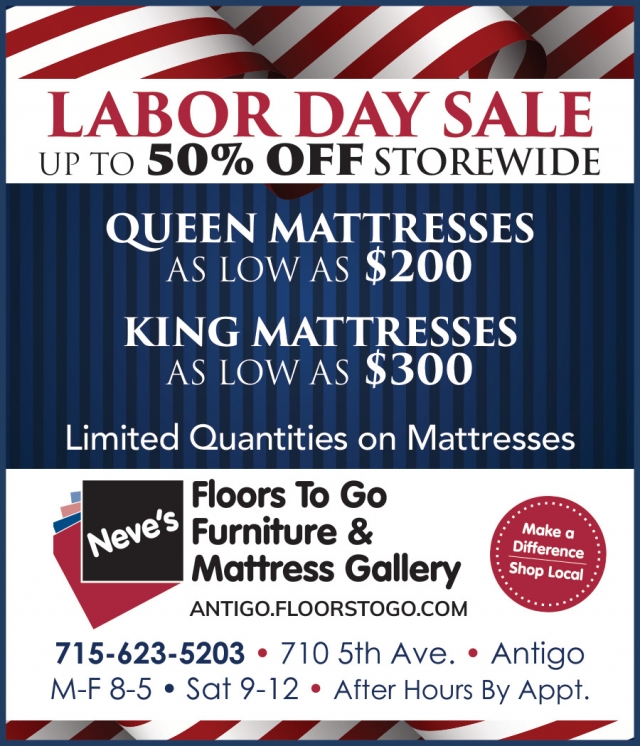 Labor Day Sale, Neve's Floors to Go Furniture & Mattress Gallery, Antigo, WI