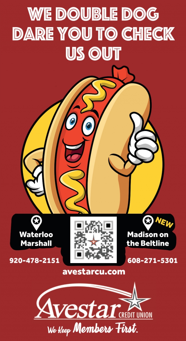 We Double Dog Dare You to Check Us Out, Avestar Credit Union, Waterloo, WI