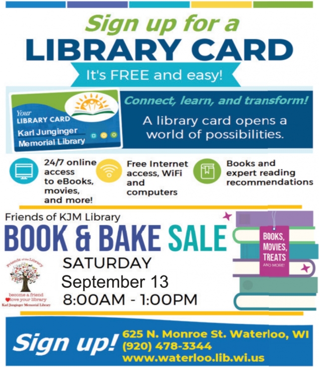Sign up For a Library Card, Karl Junginger Memorial Library, Waterloo, WI